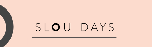 SLOU Days